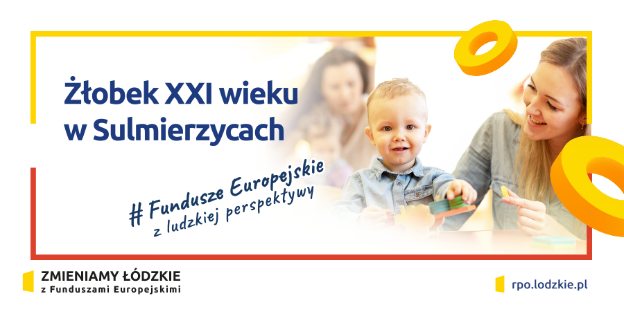 ŻŁOBEK XXI WIEKU W SULMIERZYCACH