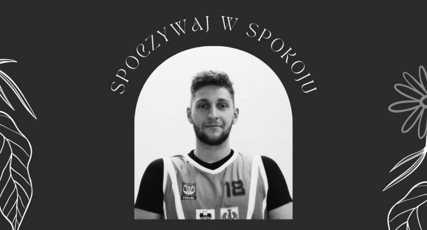 Smutna wiadomość ze świata sportu - nie żyje młody koszykarz 