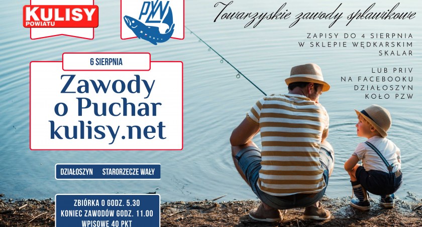 Otwarte Zawody Spławikowe o Puchar Portalu kulisy.net - jak się zapisać
