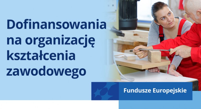 Dofinansowania na organizację kształcenia zawodowego