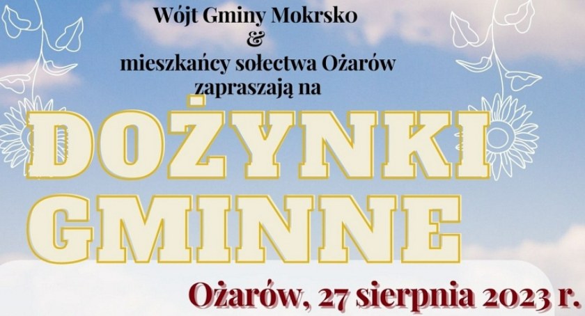 Dożynki Gminne w Ożarowie - program imprezy