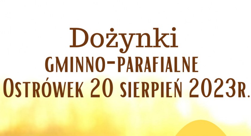Dożynki w Ostrówku - zagra Dawid Narożny