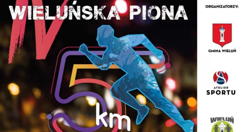 IV edycja Wieluńskiej Piony coraz bliżej.