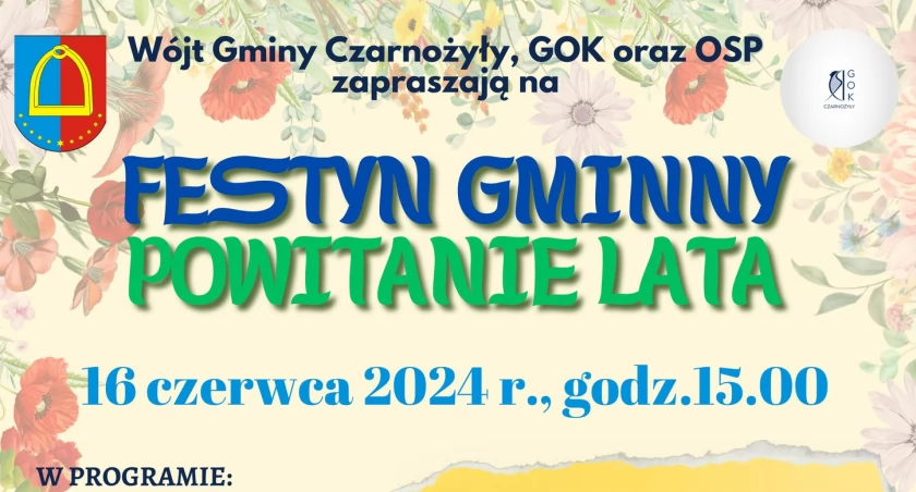 Festyn Gminny Powitanie Lata 2024 w Czarnożyłach