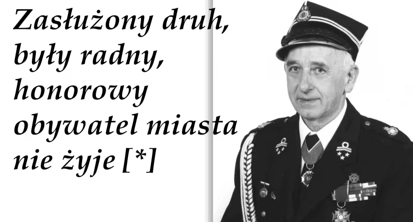 Zasłużony druh i honorowy obywatel miasta nie żyje