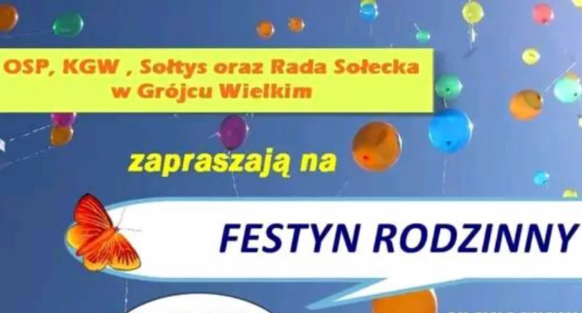 Zaproszenie na Festyn Rodzinny w Grójcu Wielkim