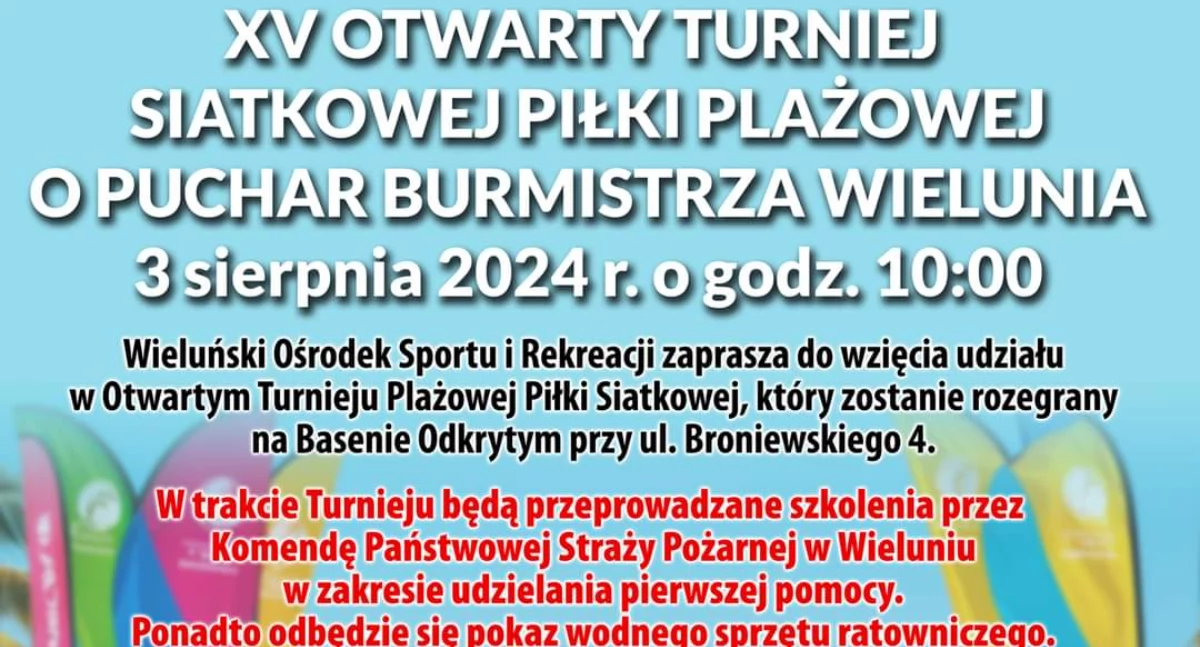 XV Otwarty Turniej Siatkówki Plażowej w Wieluniu – Walka o Puchar Burmistrza