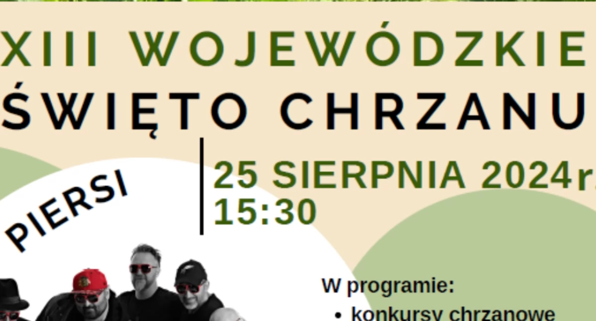 XIII Wojewódzkie Święto Chrzanu już w sierpniu