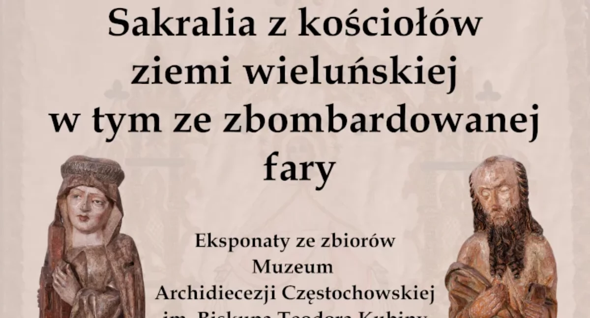 Wyjątkowa wystawa poświęcona sakraliom - oficjalne otwarcie już w piątek