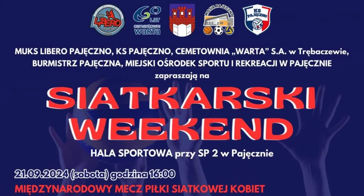Siatkarski weekend w Pajęcznie – Międzynarodowe emocje i turniej o Puchar Burmistrza!