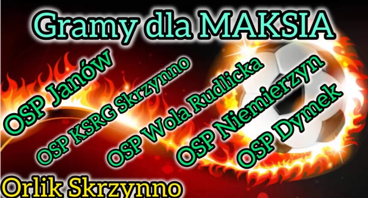 Turniej Strażaków na Orliku w Skrzynnie. JanówChallenge dla Maksa