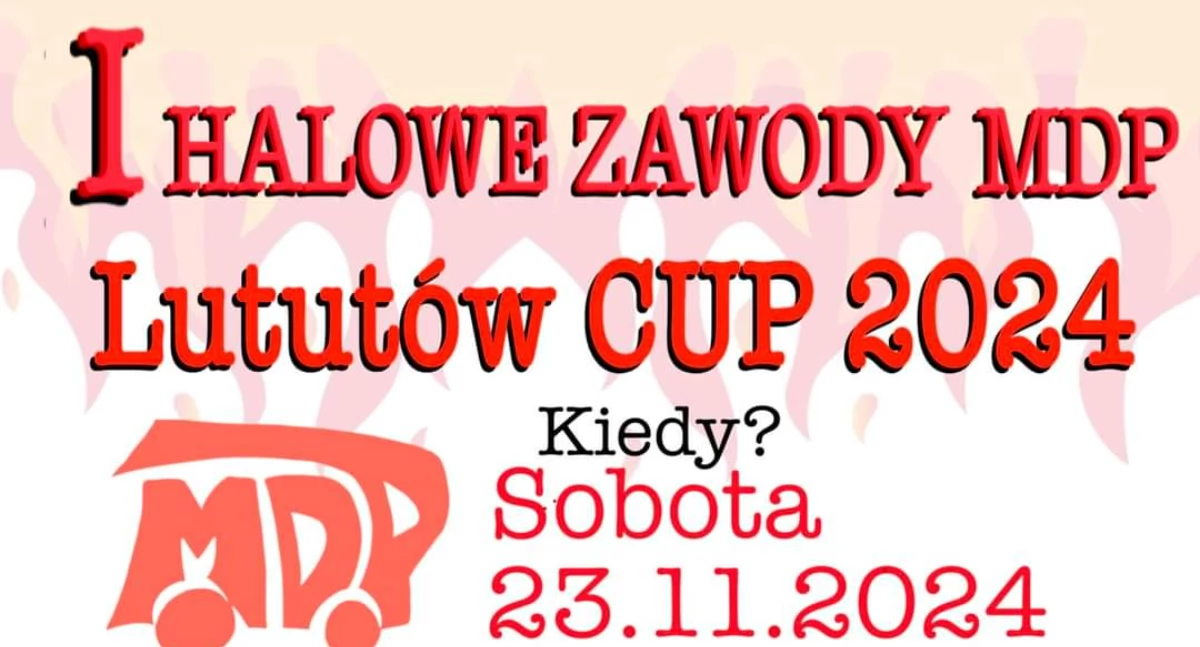 Halowe Zawody MDP Lututów CUP 2024: Zapowiedź emocjonującego wydarzenia!