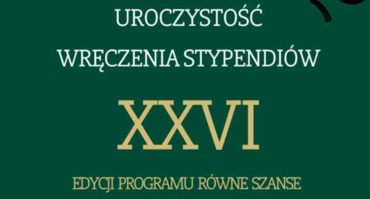 Uroczystość wręczenia stypendiów Fundacji na Rzecz Rozwoju Powiatu Wieluńskiego - XXVI edycja programu “Równe Szanse”