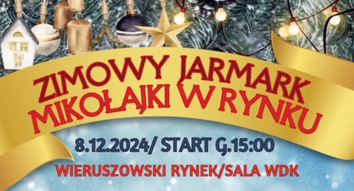 Jarmark bożonarodzeniowy w Wieruszowie