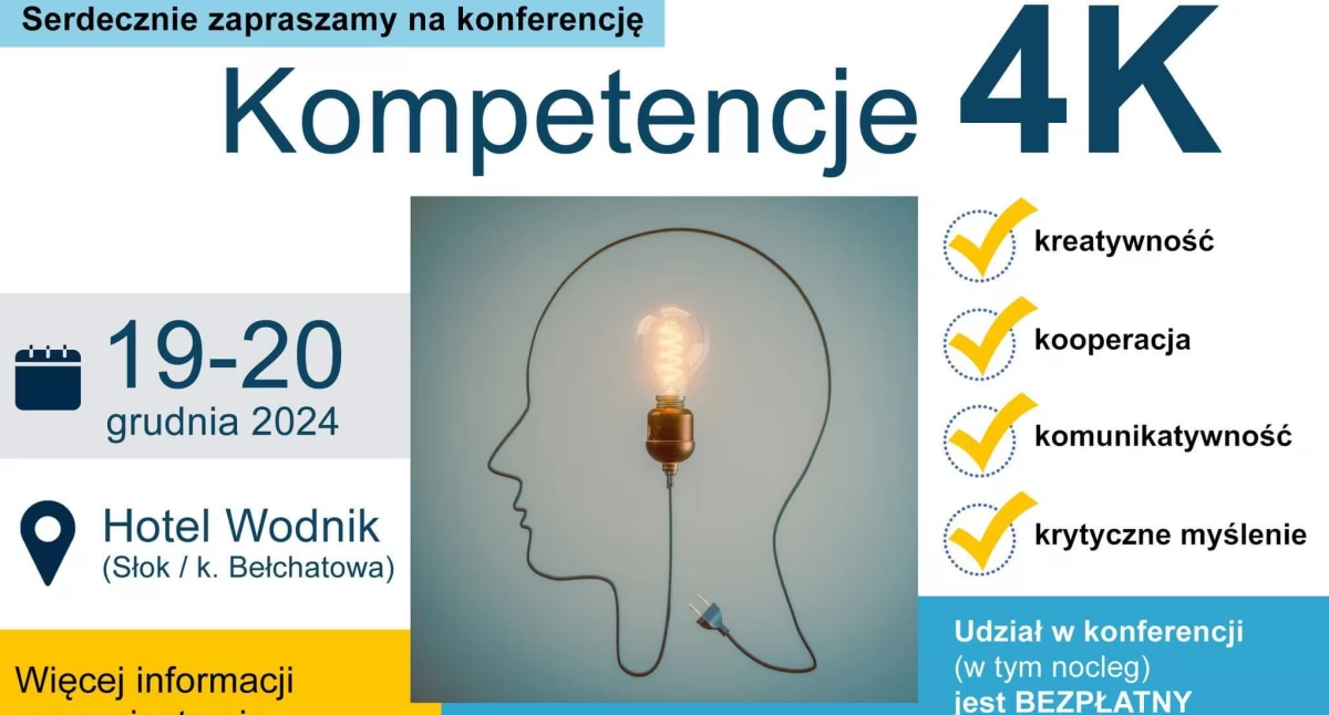 Bełchatów: Konferencja 4K – Kompetencje przyszłości w edukacji i na rynku pracy