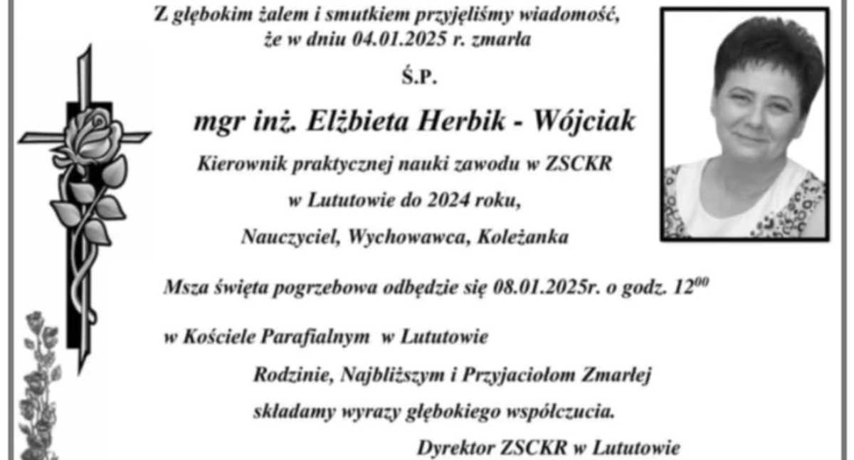 Odeszła mgr inż. Elżbieta Herbik-Wójciak, szanowana nauczycielka ZSCKR w Lututowie