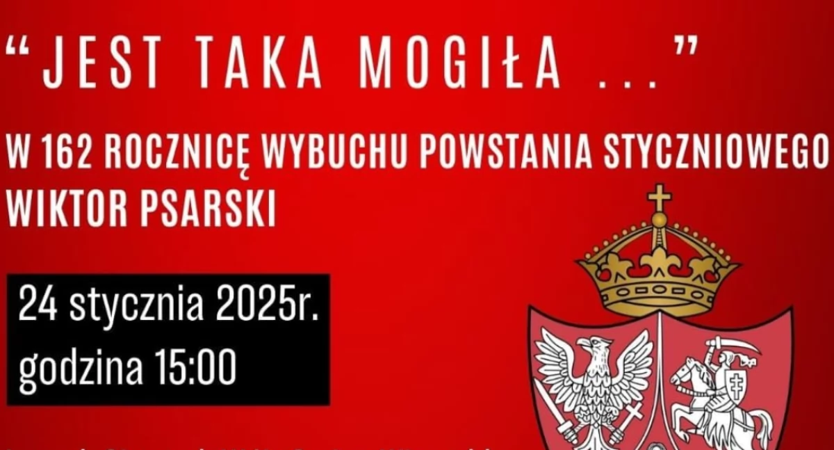 Wierzchlas uczci 162 rocznicę wybuchu Powstania Styczniowego – odsłonięcie pomnika Wiktora Psarskiego