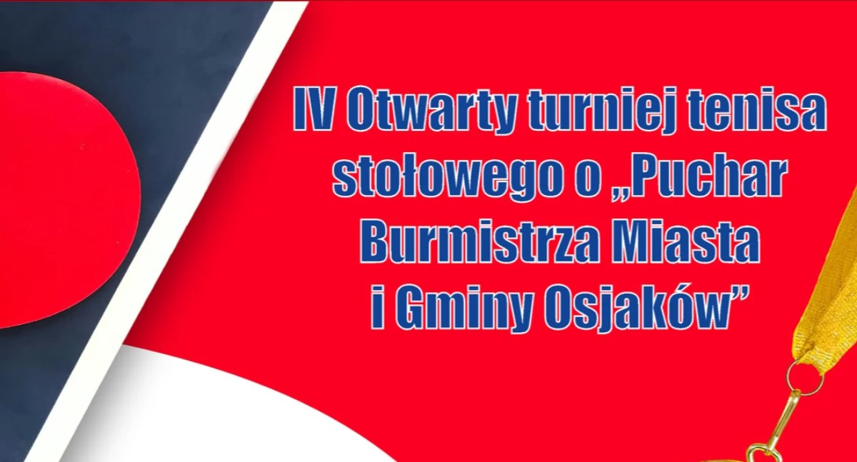 IV Otwarty Turniej Tenisa Stołowego w Osjakowie