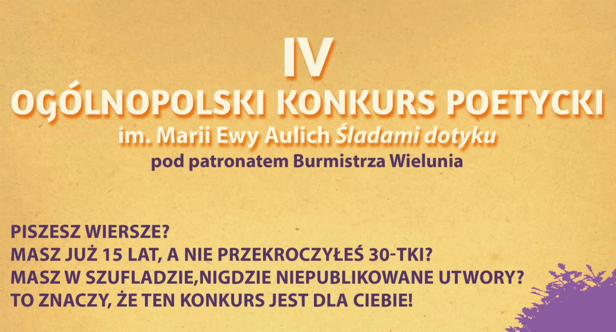 Ogólnopolski Konkurs Poetycki im. Marii Ewy Aulich w Wieluniu – Szansa na rozwój i nagrody dla młodych poetów