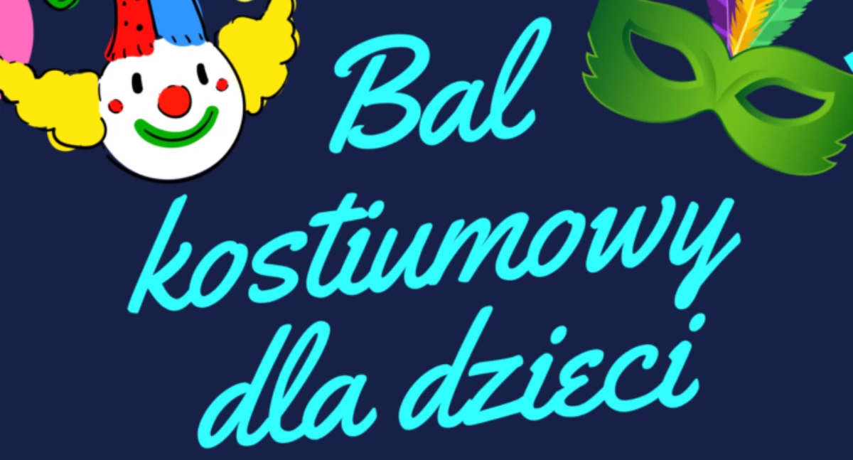 Bal Kostiumowy dla Dzieci w Wieluniu – Zabawa Pełna Magii już 20 Lutego!