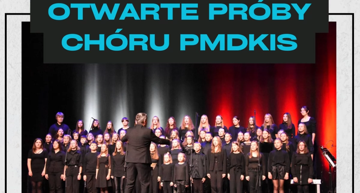 Otwarte próby chóru PMDKiS w Wieluniu – ferie 2025 pełne muzycznych emocji!