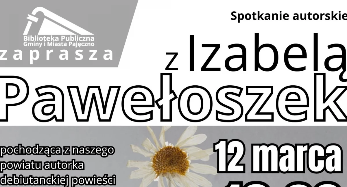 Spotkanie z Izabelą Pawełoszek – autorką książki 