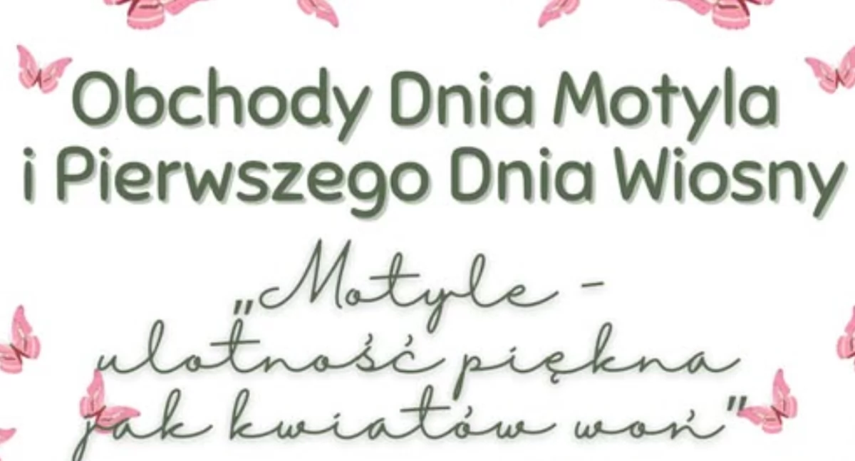 Obchody Dnia Motyla i Pierwszego Dnia Wiosny w Miejskiej i Gminnej Bibliotece Publicznej w Wieluniu