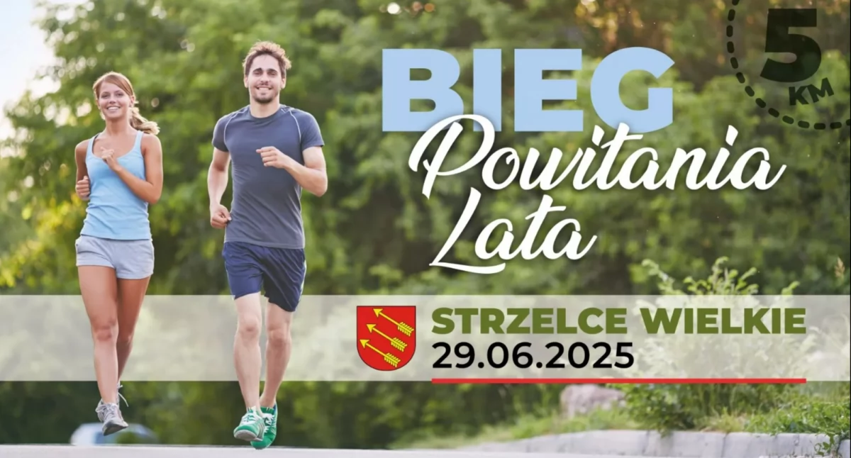 Bieg Powitania Lata 2025 w Strzelcach Wielkich. Sport, kolory i letnia energia na stadionie gminnym