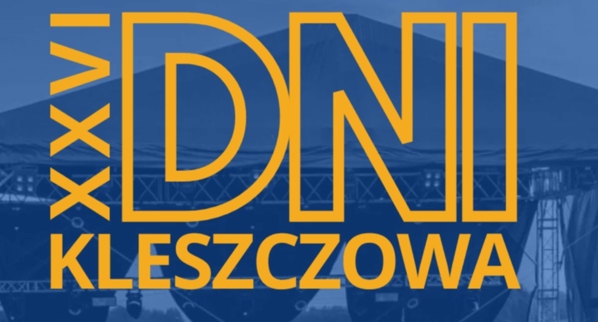Dni Kleszczowa 2025: Program imprezy 