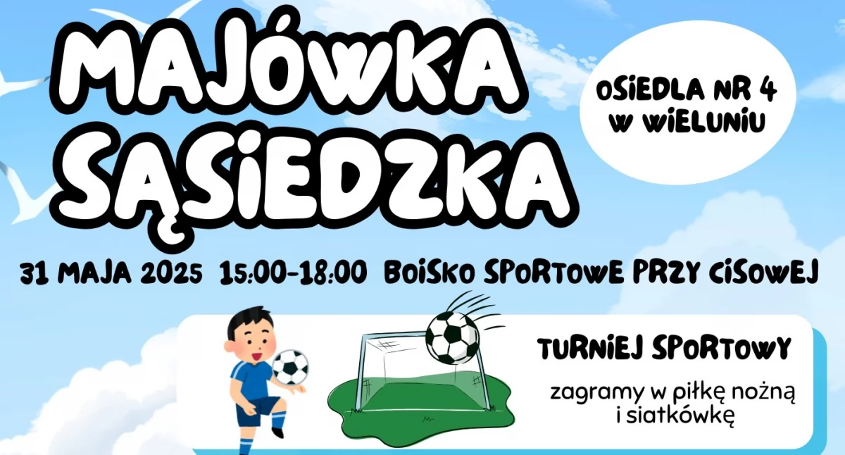 Majówka Sąsiedzka w Wieluniu