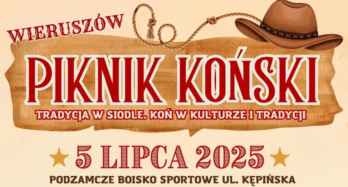 Piknik Koński 2025 w Wieruszowie: Parady, konie, koncert Baciary i folkowa biesiada