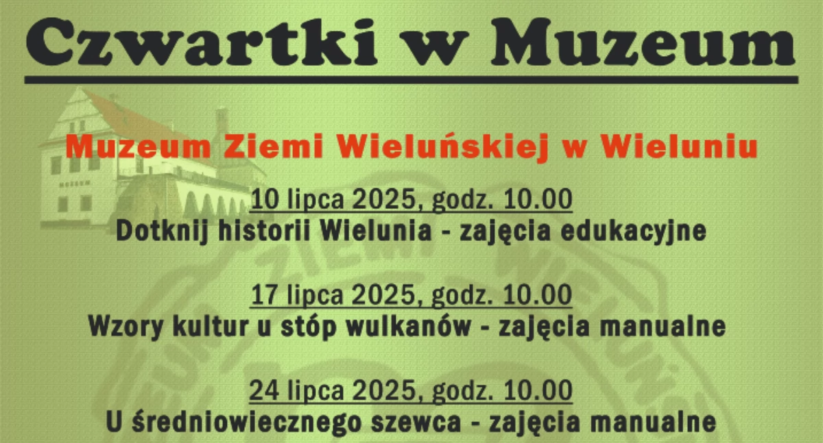 Czwartki w Muzeum: Bezpłatne wakacyjne zajęcia dla dzieci w Wieluniu i Ożarowie