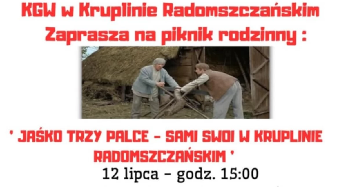 Festyn w stylu „Samych Swoich” w Kruplinie Radomszczańskim