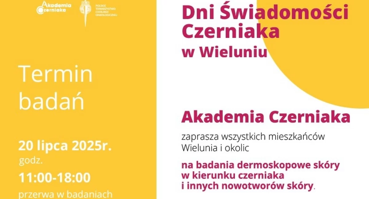 Bezpłatne badania znamion w Wieluniu: Akademia Czerniaka zaprasza 20 lipca