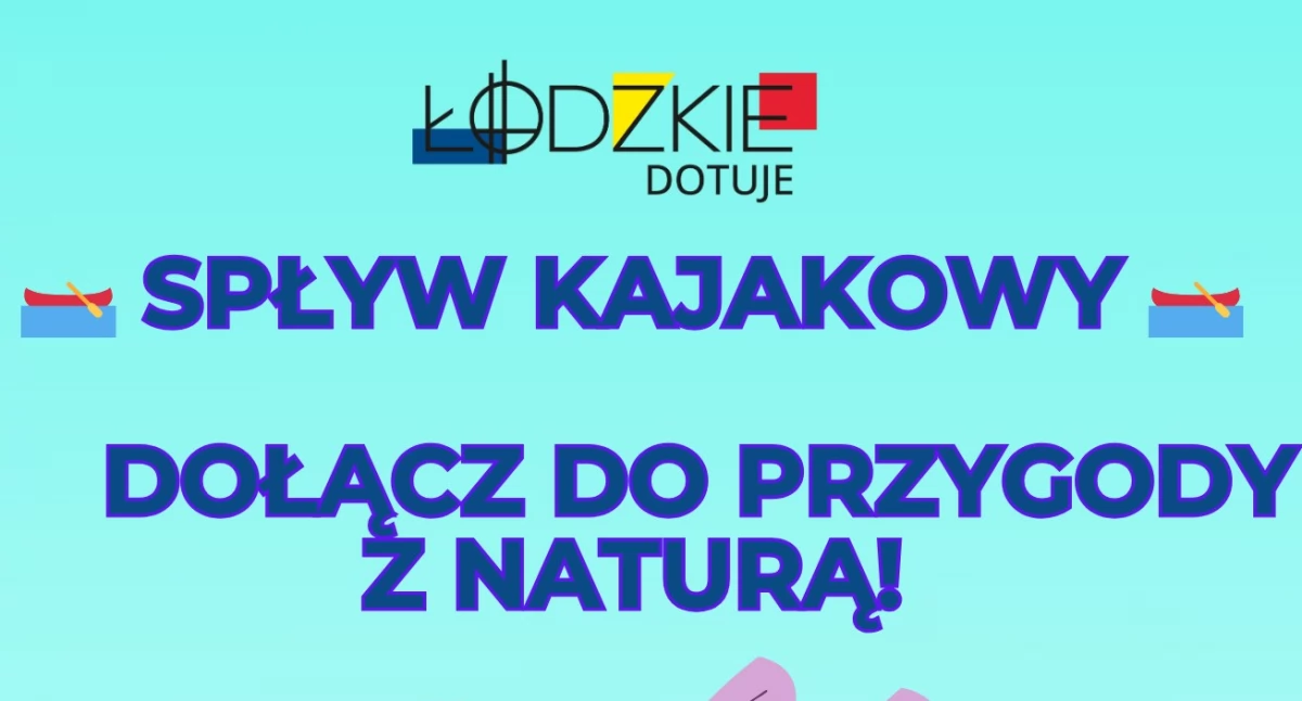 Spływ Kajakowy Osjaków–Konopnica: Dołącz do Przygody z Naturą już 3 sierpnia