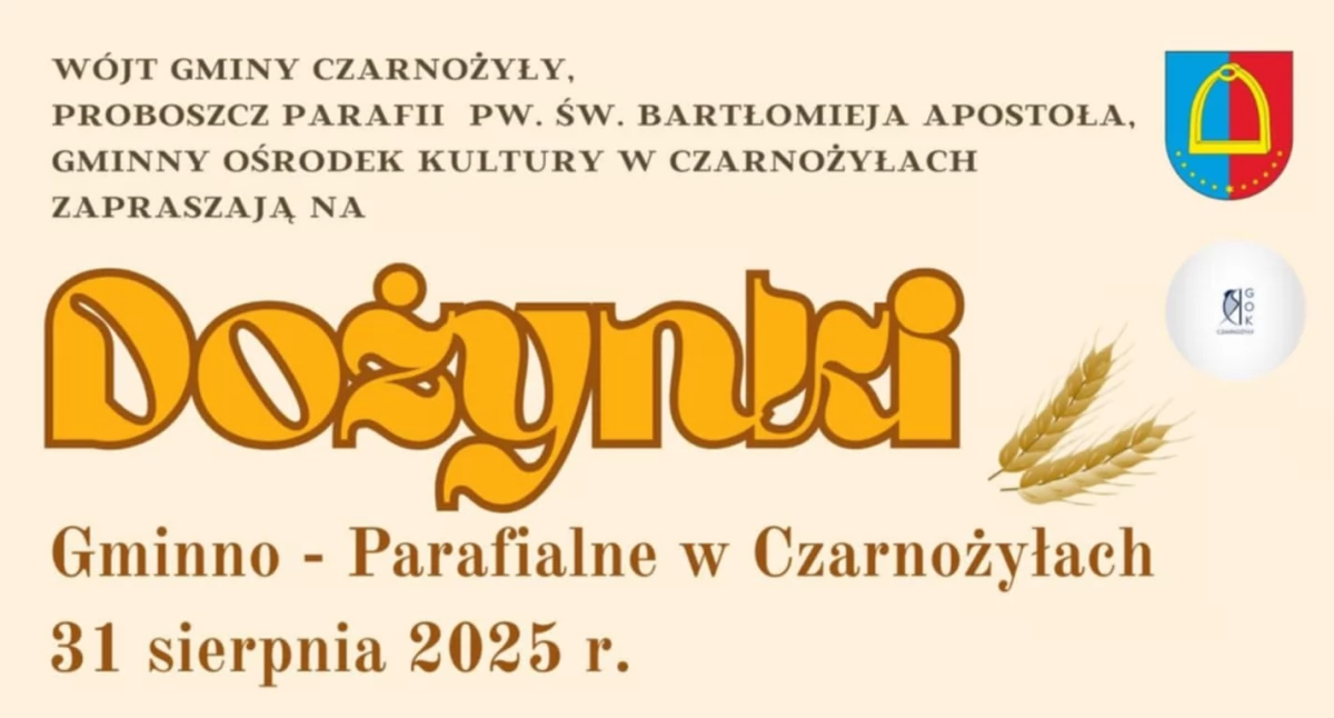 Dożynki Gminno - Parafialne w Czarnożyłach 2025 – program, atrakcje, gwiazda wieczoru