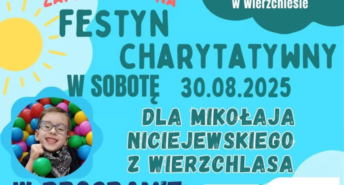 Festyn charytatywny w Wierzchlesie: Pomoc dla Mikołaja Niciejewskiego