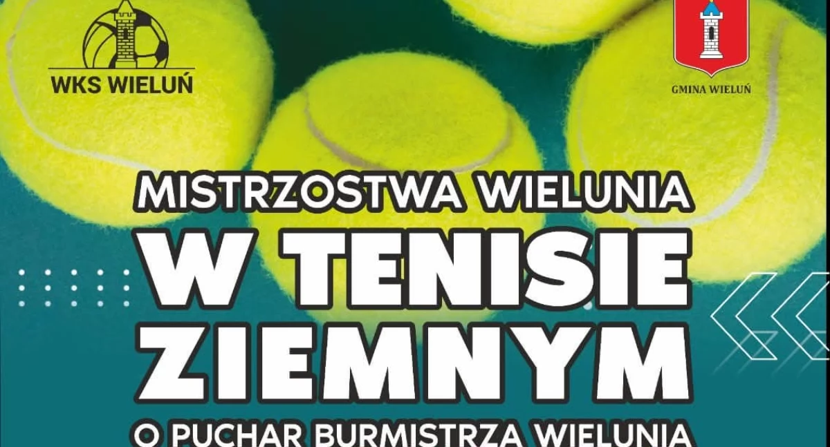 Mistrzostwa Wielunia w tenisie ziemnym 2025 – kto sięgnie po Puchar Burmistrza...