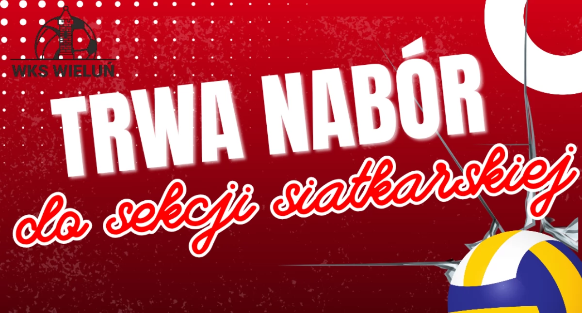 WKS Wieluń prowadzi nabór do sekcji siatkarskiej dla chłopców z roczników 2014–2016