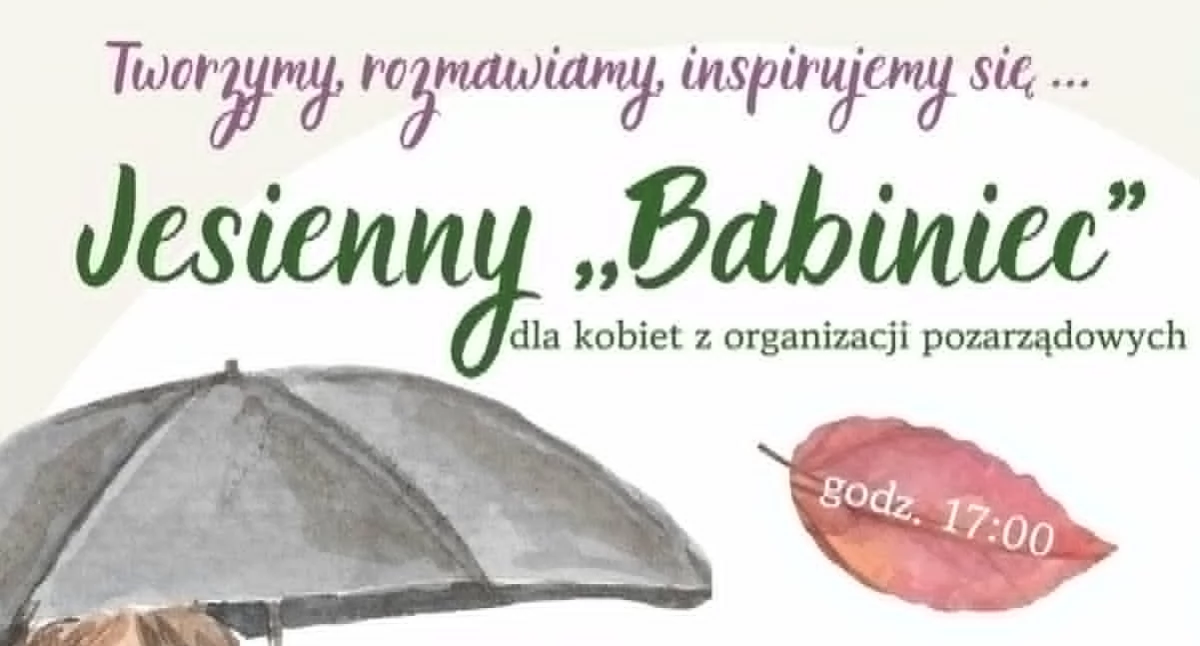 Tworzymy, rozmawiamy, inspirujemy się – „Jesienny Babiniec” w Wierzchlesie