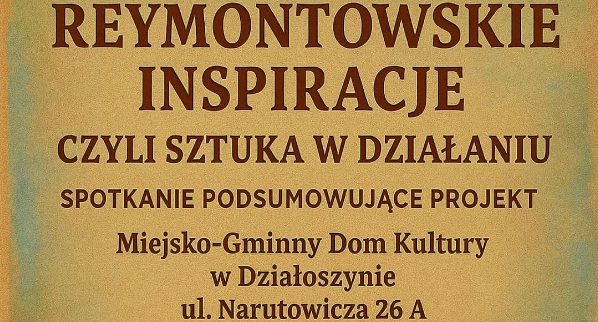 Sztuka, muzyka i smak tradycji: Działoszyn zaprasza na wieczór z Reymontem