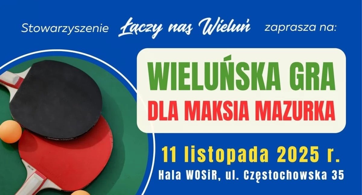 Wieluń gra dla Maksia Mazurka! Sportowe i planszówkowe emocje 11 listopada w hali WOSiR