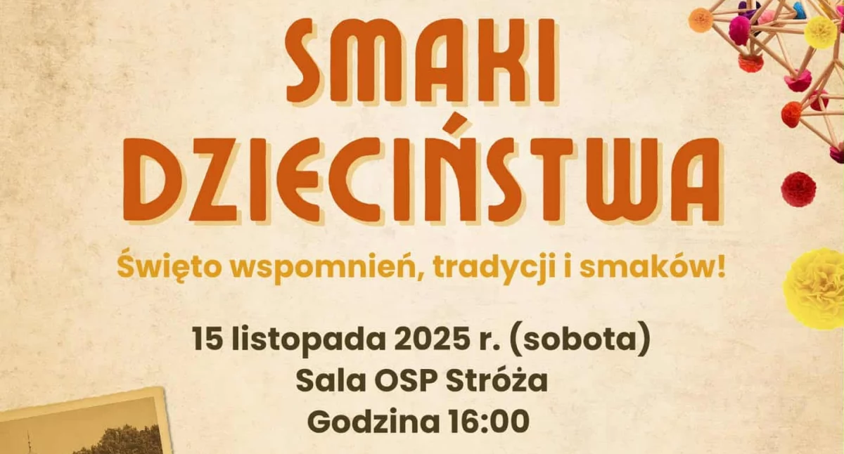„Smaki dzieciństwa” w Stróży: Spotkanie pełne wspomnień i tradycyjnych potraw