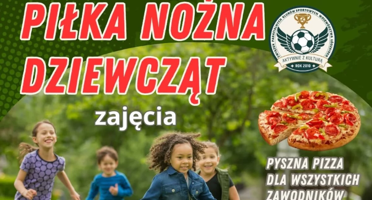 Trening piłki nożnej dla dziewcząt w Wieluniu. Sport, energia i… pizza dla każdej uczestniczki