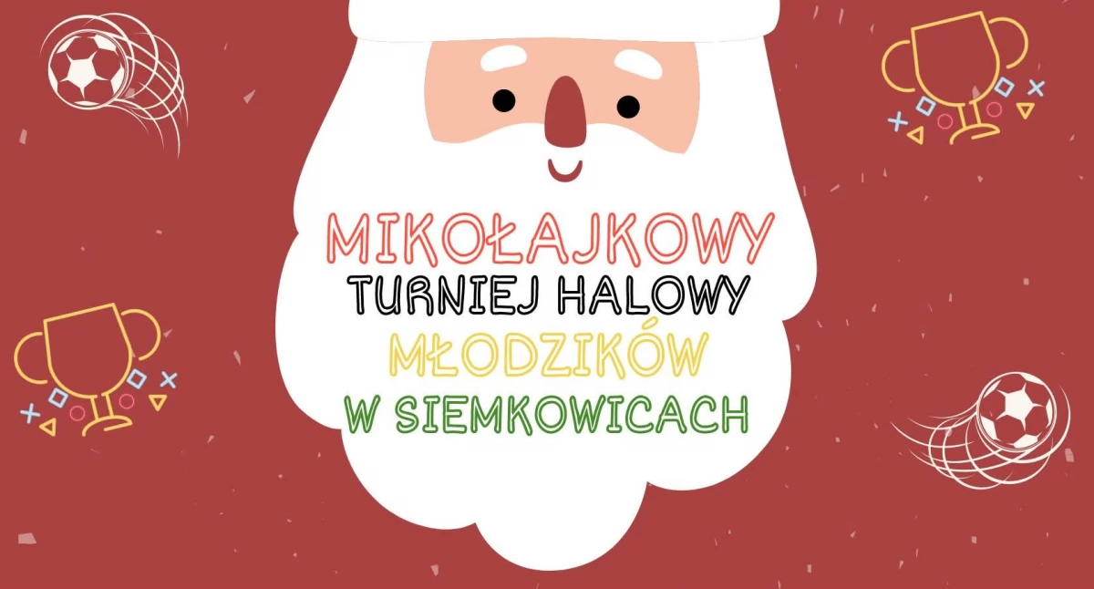 Mikołajkowy Turniej Młodzików w Siemkowicach. Piłkarskie emocje i wizyta Świętego Mikołaja już 13 grudnia