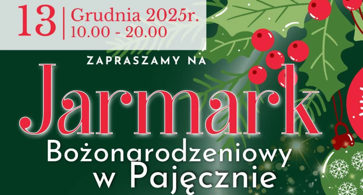Jarmark Bożonarodzeniowy w Pajęcznie - będzie wiele atrakcji! 