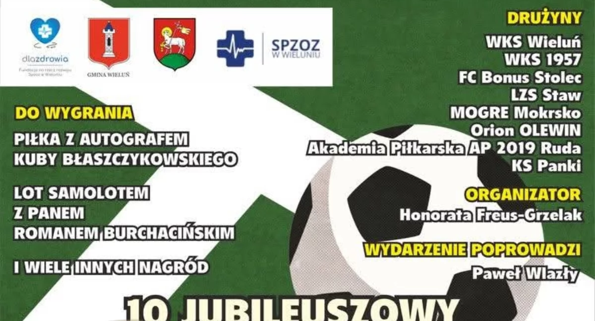 Jubileuszowy Turniej Charytatywny „Łączy Nas Sport” w Wieluniu. Dziesięć lat pomagania przez futbol