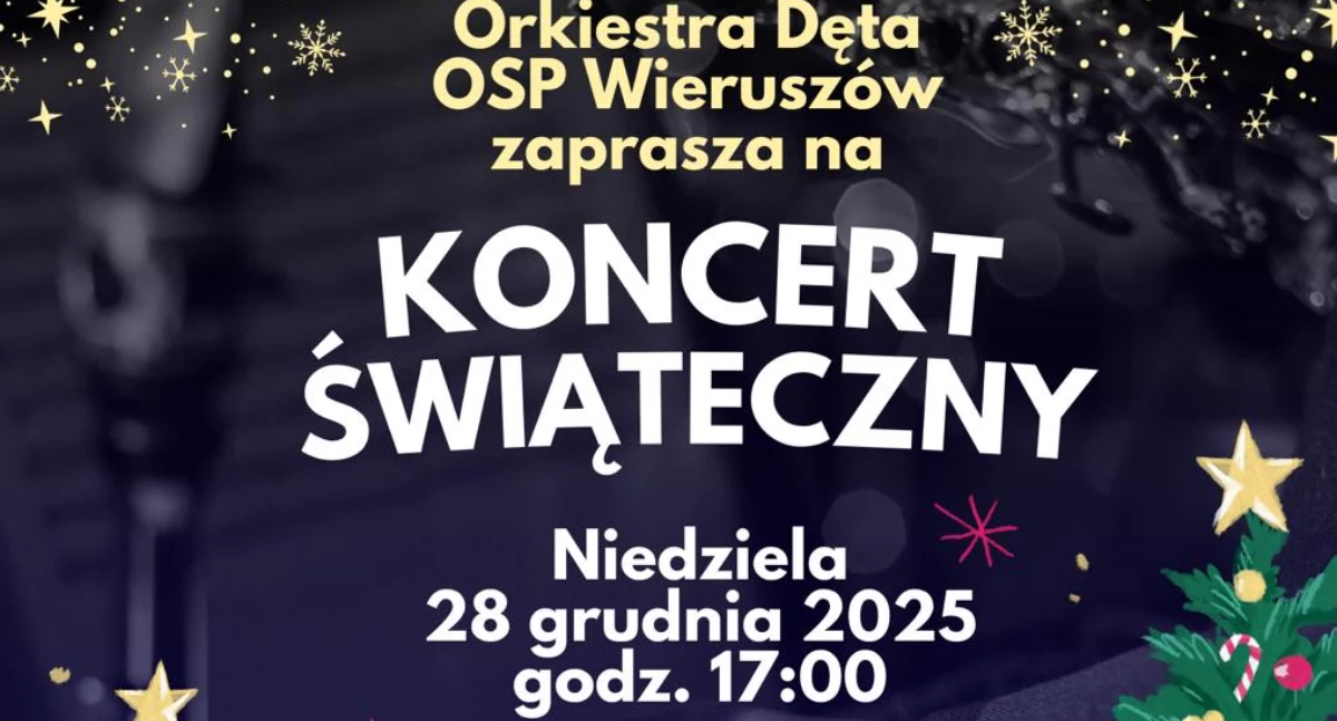 Koncert świąteczny w Wieruszowie - dodatkowo przeprowadzona będzie zbiórka pieniędzy