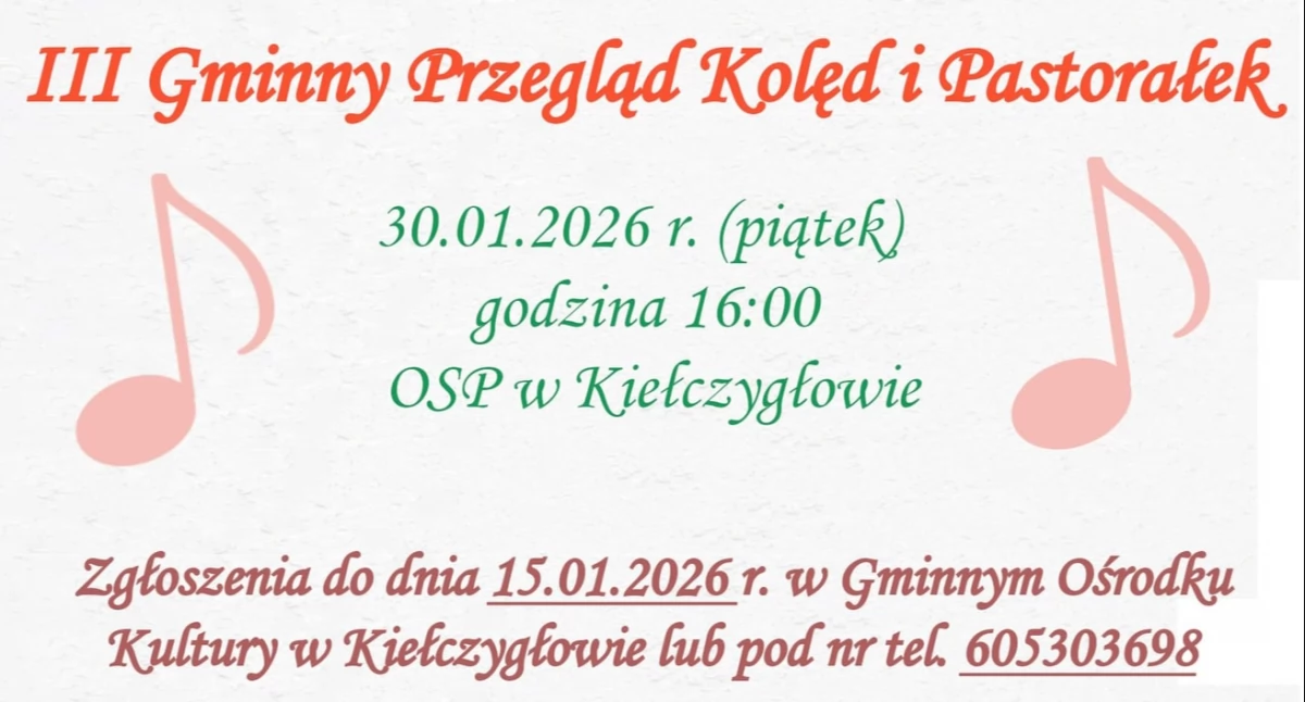 III Gminny Przegląd Kolęd i Pastorałek w Kiełczygłowie: Zaproszenie na muzyczne spotkanie