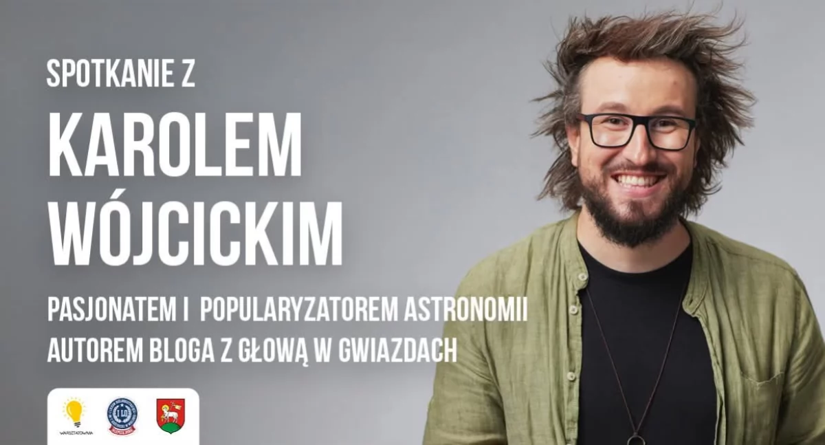 Karol Wójcicki w Wieluniu. Popularyzator astronomii spotka się z uczniami w I LO